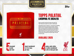 2024/25 Topps Liverpool Palatial Hobby Box