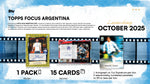 2025 Topps Focus Argentina Soccer Box