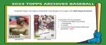 [Preorder] 2024 Topps Archives Baseball Value Blaster Box